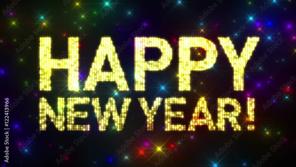 A 10 second looping HAPPY NEW YEAR! sign over glittery multicolored flashes. A 10 second looping HAPPY NEW YEAR! sign over glittery multicolored flashes.