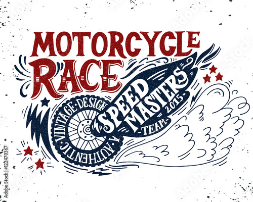 Motorcycle race. Hand drawn grunge vintage illustration with han