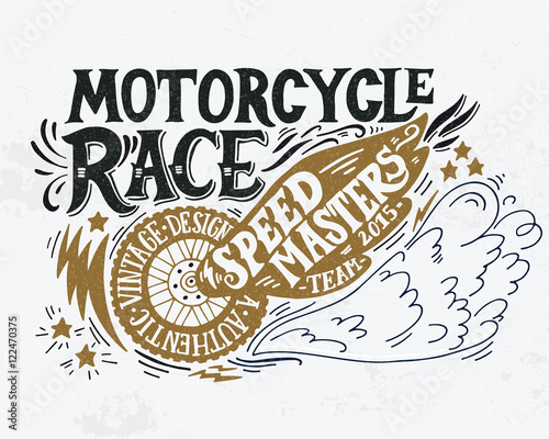 Motorcycle race. Hand drawn grunge vintage illustration with han