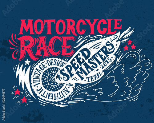 Motorcycle race. Hand drawn grunge vintage illustration with han