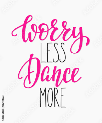Dance studio quote lettering