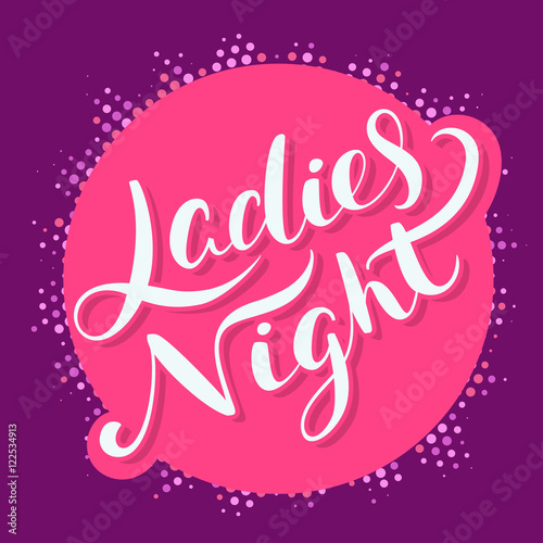 Ladies night banner.