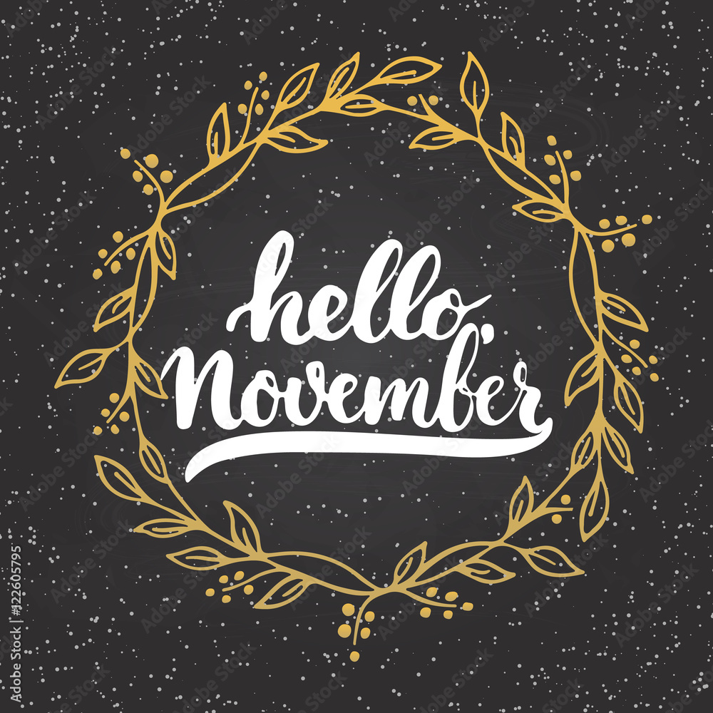 Hand drawn typography lettering phrase Hello, November isolated on the white background. Fun brush ink calligraphy inscription for greeting and invitation card or print design