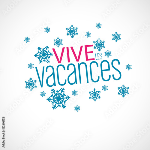 vive les vacances