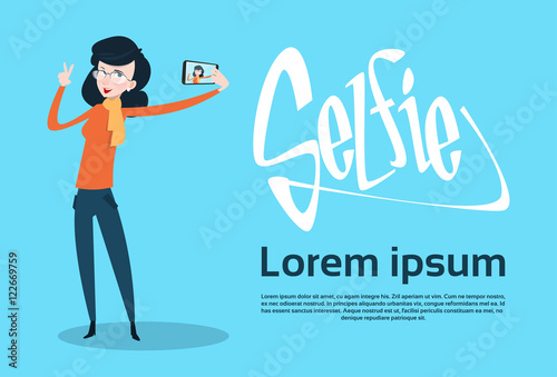 Woman Taking Selfie Photo On Smart Phone Flat Vector Illustration