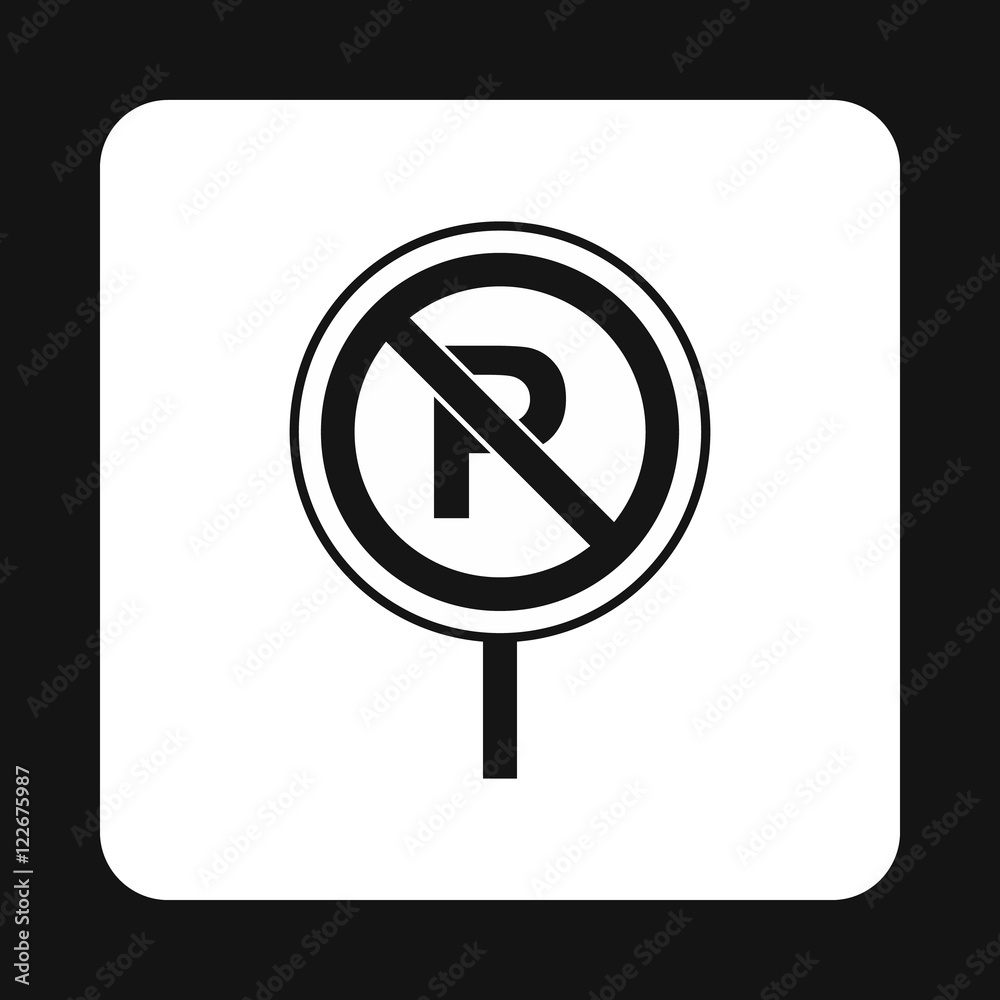 Parking is prohibited icon in simple style isolated on white background. Forbidden symbol Parking is prohibited icon in simple style isolated on white background. Forbidden symbol