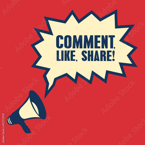 business concept with text Like, Comment, Share