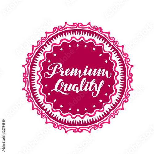 Premium Quality. Vector illustration