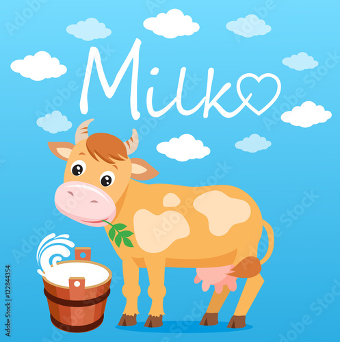Cute Cartoon Cow In The Blue Background. Bucket Of Milk And Text "Milk". Background For Label, Sticker, Print, Packing, Web. Vector Image. Cartoon Cow Face. Cartoon Cow Head. Cow Eating Grass.