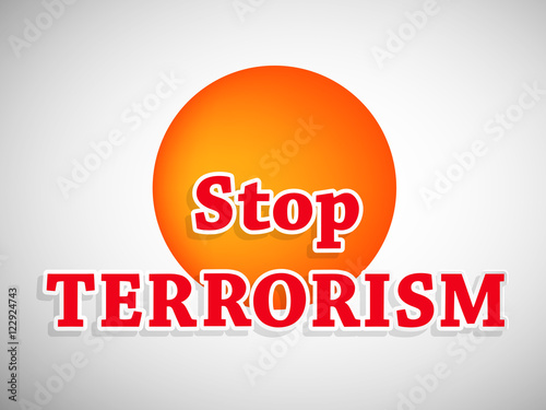 Stop terrorism text against white background