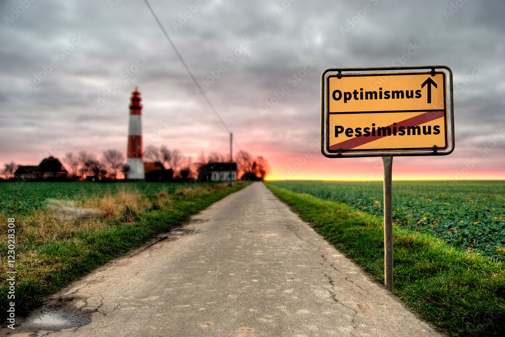 Schild Schild 124 - Optimismus