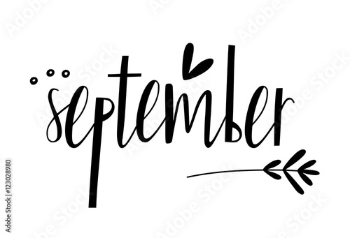 Hello September. Trend calligraphy. Elements for design.