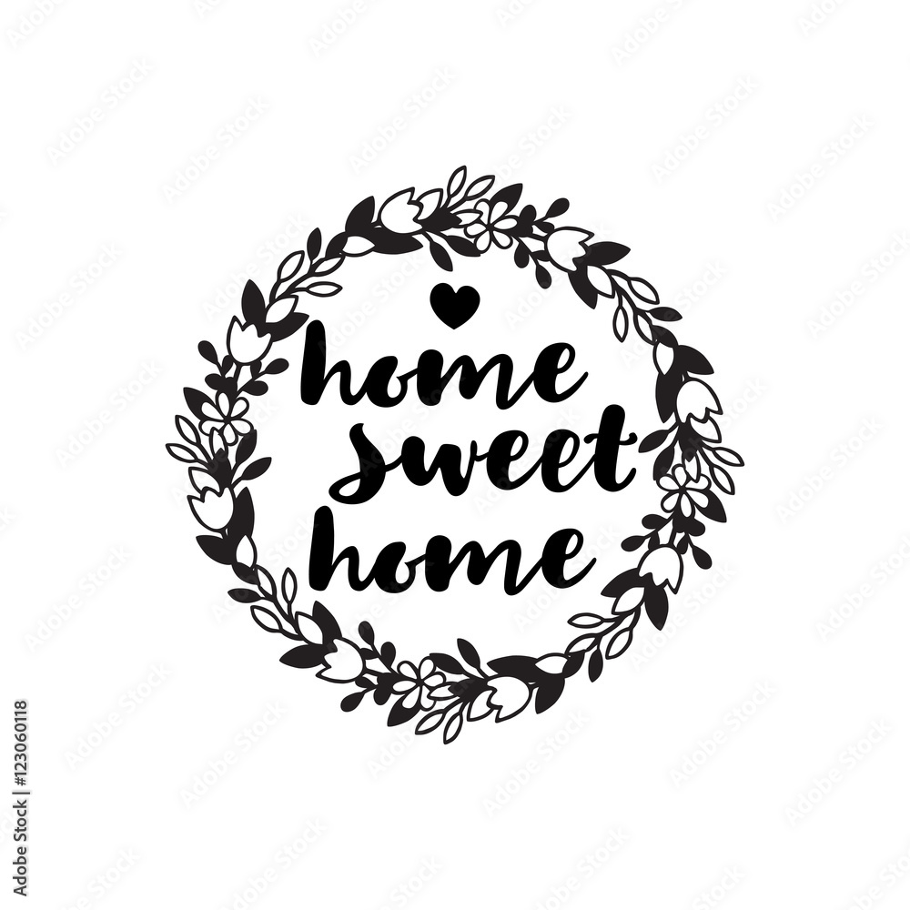 Inscription home sweet home in the floral wreath. Simple hand dr Stock Vector Adobe Stock