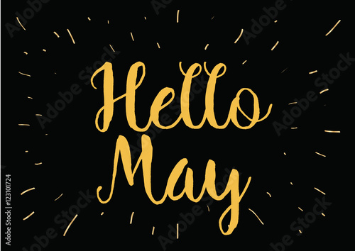 Hello may inscription. Greeting card with calligraphy. Hand drawn design. Black and white.