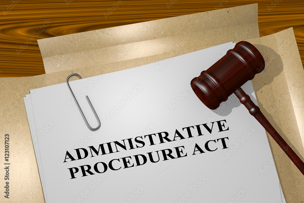 Administrative Procedure Act - legal concept