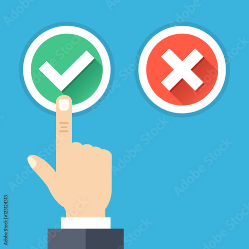 Hand pushing button with checkmark. Green tick and red cross round buttons set with long shadows. Difficult choice, tough decision, choose between yes and no concepts. Flat design vector illustration