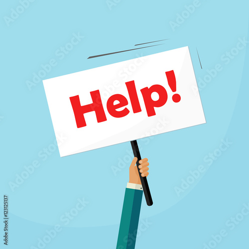 Hand holding placard with help text vector illustration, person asking help