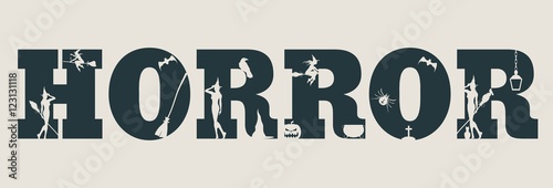 Horror word and silhouettes on them. Halloween theme background