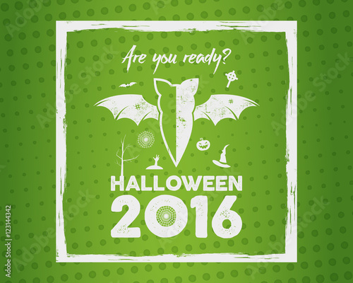 Happy Halloween 2016 Poster. Are you ready lettering, brush frame and halloween holiday symbols - bat, pumpkin, hand, witch hat, spider web tree. Old banner, party flyer design. Vector illustration.
