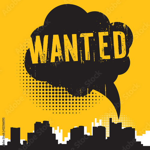 Comic style speech bubble, business concept with text Wanted