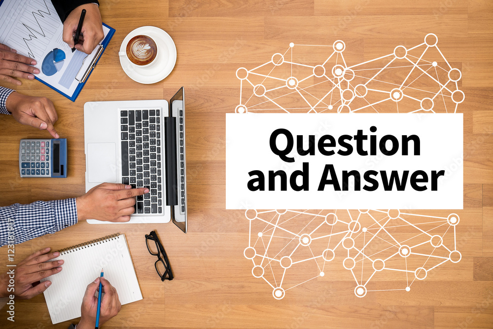Q&A - Question and Answer Q&A - Question and Answer