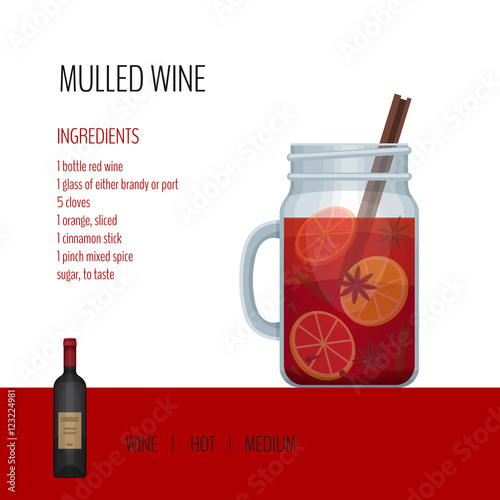 Mulled wine in mason jar with recipes and ingredients. Bar menu.