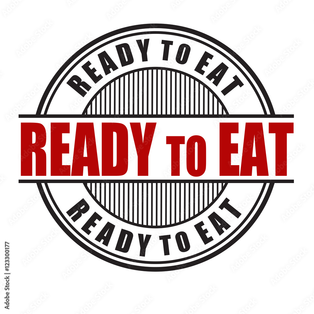 Ready to eat stamp or sign