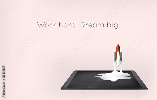 Startup - Work hard and dream big