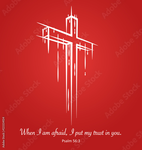 Christ crucifix cross symbol sketch on red background with scripture verse from Psalm 56:3 