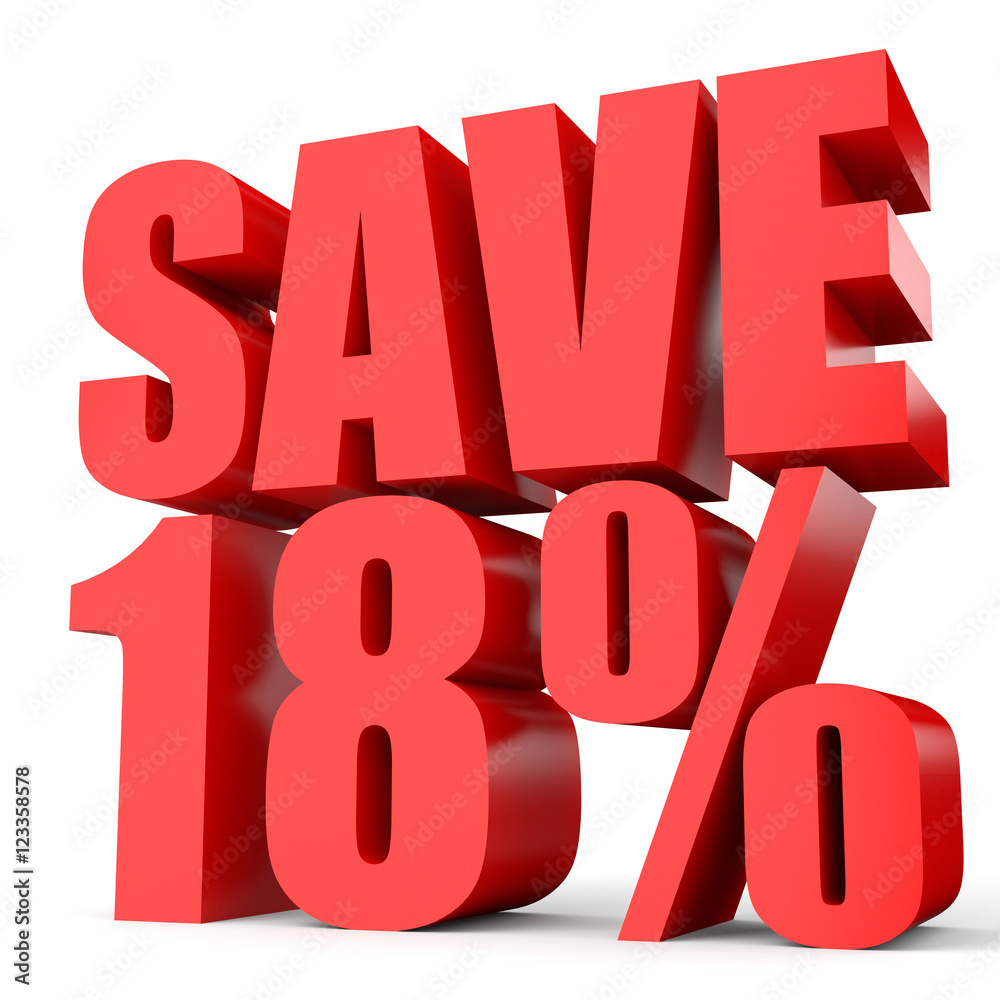 Discount 18 percent off. 3D illustration on white background. Discount 18 percent off. 3D illustration on white background.