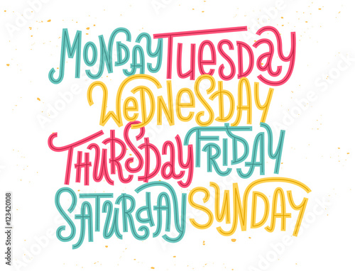 Colorful custom lettering of the days of the week for your designs