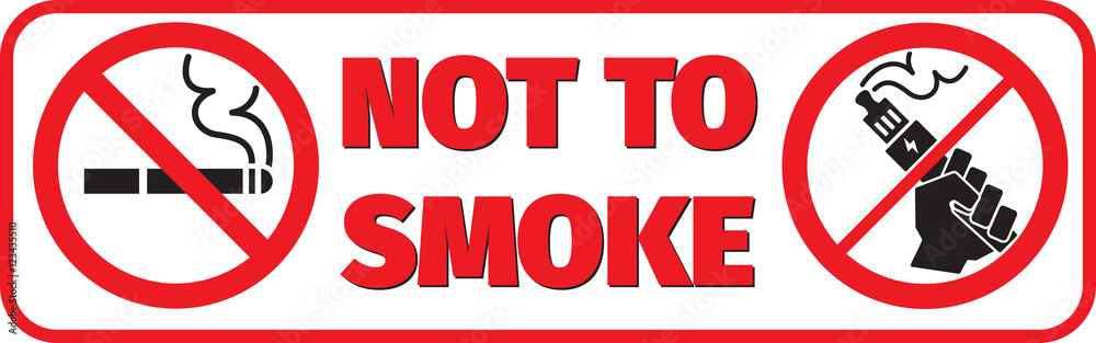 no vaping no smoking placard not to smoke no vaping no smoking placard not to smoke