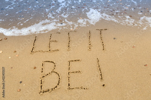 let it be, written in the sand at the beach photo