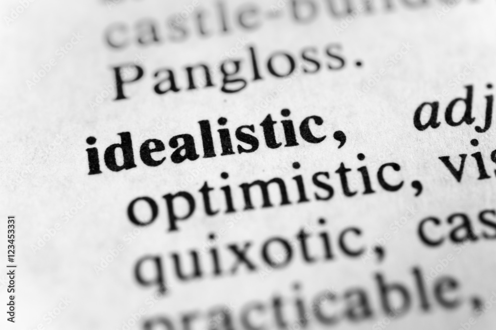 Idealistic