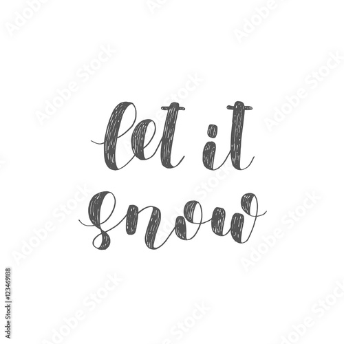 Let it snow. Brush lettering.