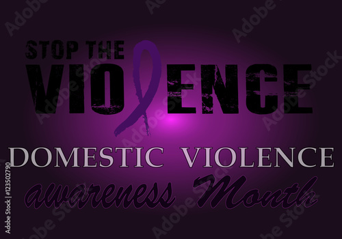 Stop the Violence-Domestic Violence Awareness Month