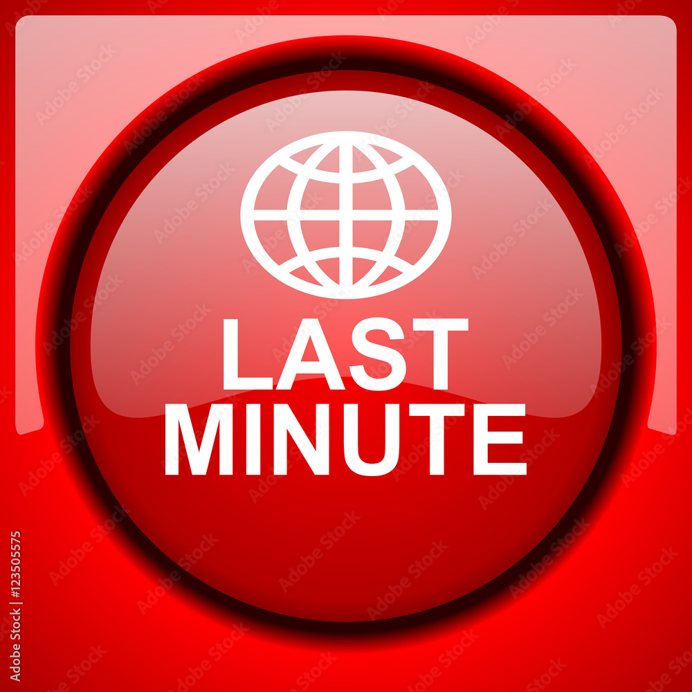last minute red icon plastic glossy button last minute red icon plastic glossy button
