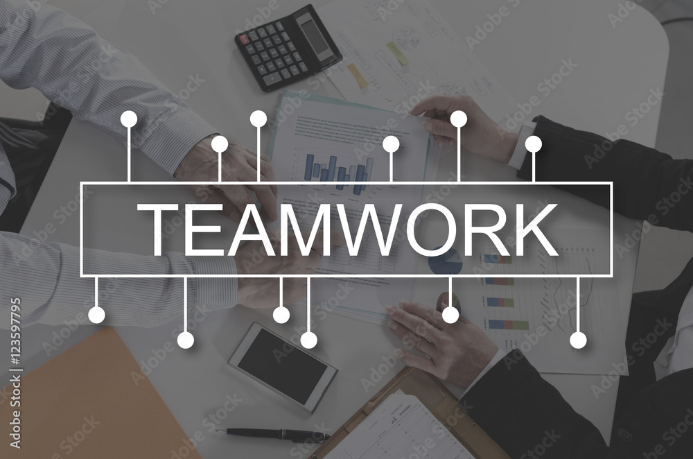 Concept of teamwork Concept of teamwork