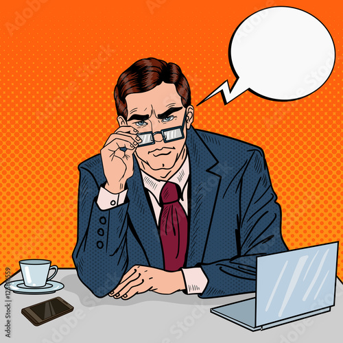 Pop Art Serious Businessman with Eyeglasses at Office Work. Vector illustration