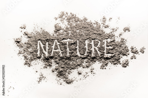 Word nature written in dust, sand, ash as concept