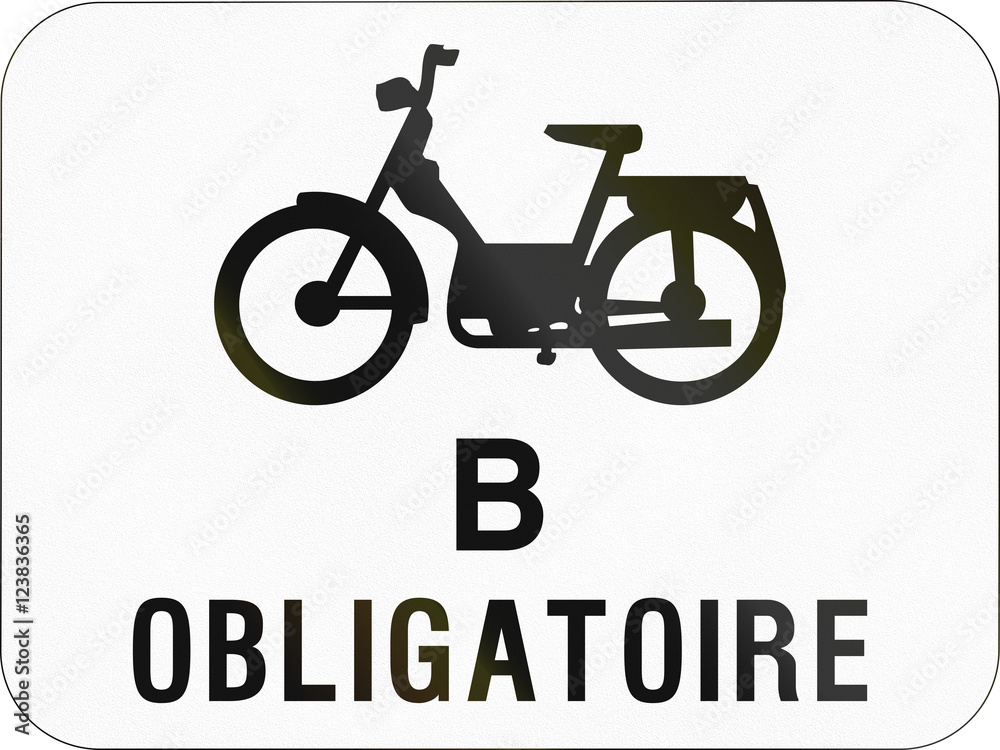 Additional road sign used in Belgium - Mopeds class B obligatory Additional road sign used in Belgium - Mopeds class B obligatory