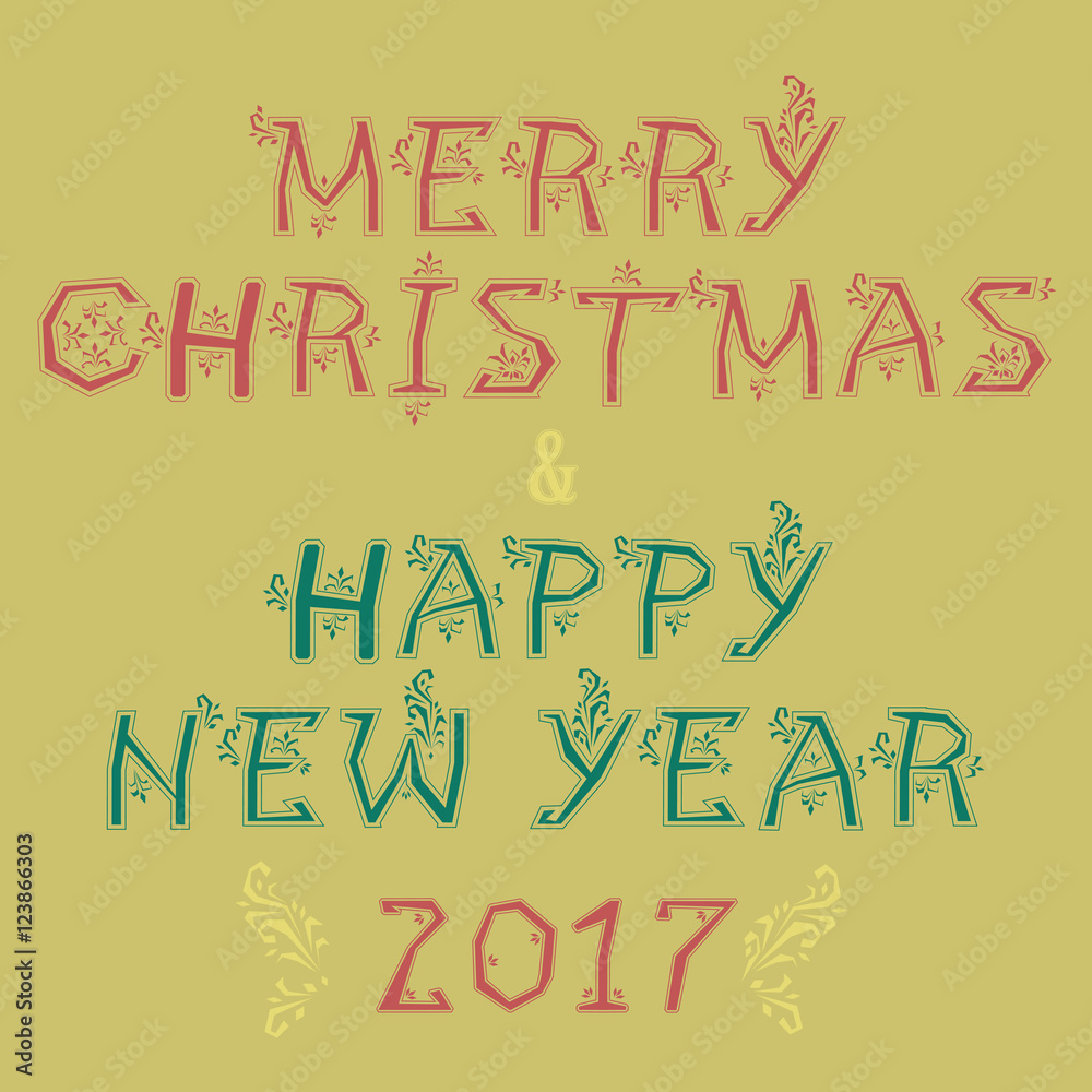 Merry Christmas and Happy New Year 2017 Merry Christmas and Happy New Year 2017