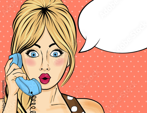 Pop art  woman chating on retro phone . Comic woman with speech