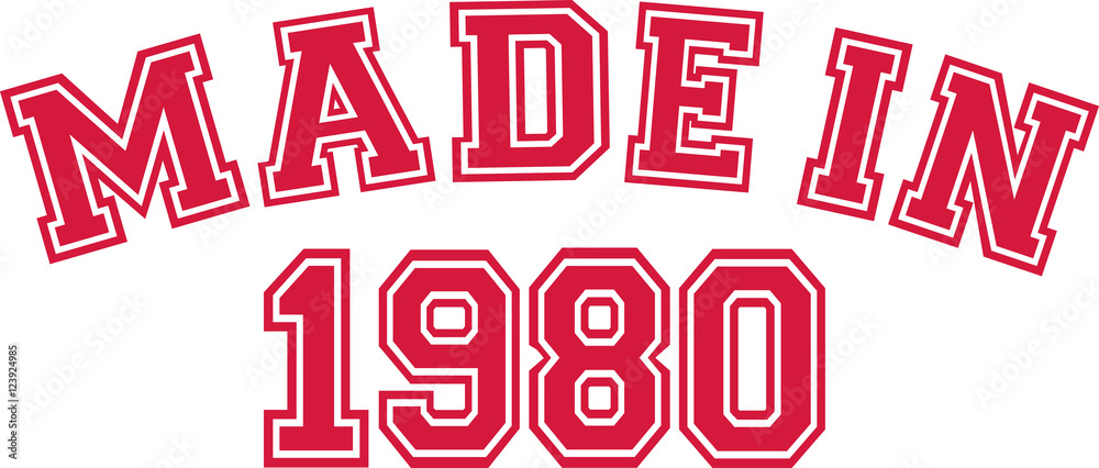 Made in 1980 Made in 1980