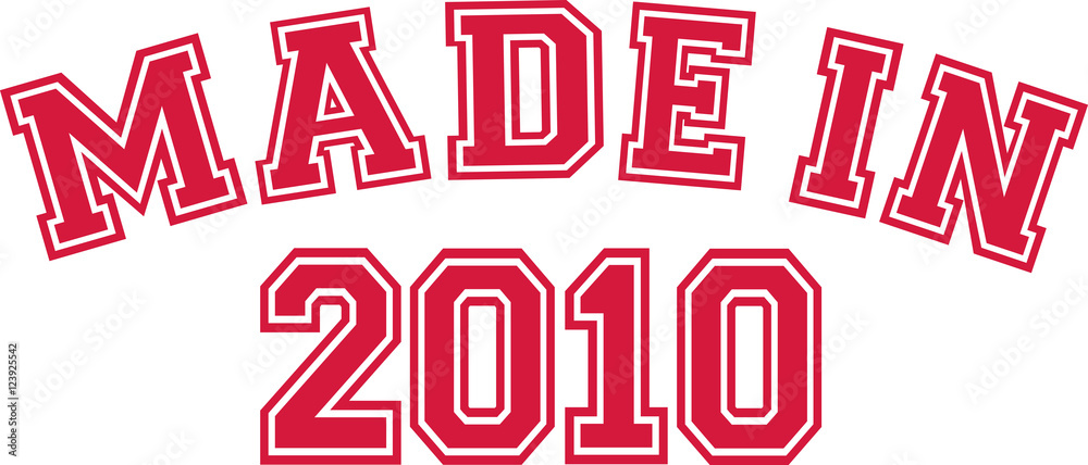 Made in 2010 Made in 2010