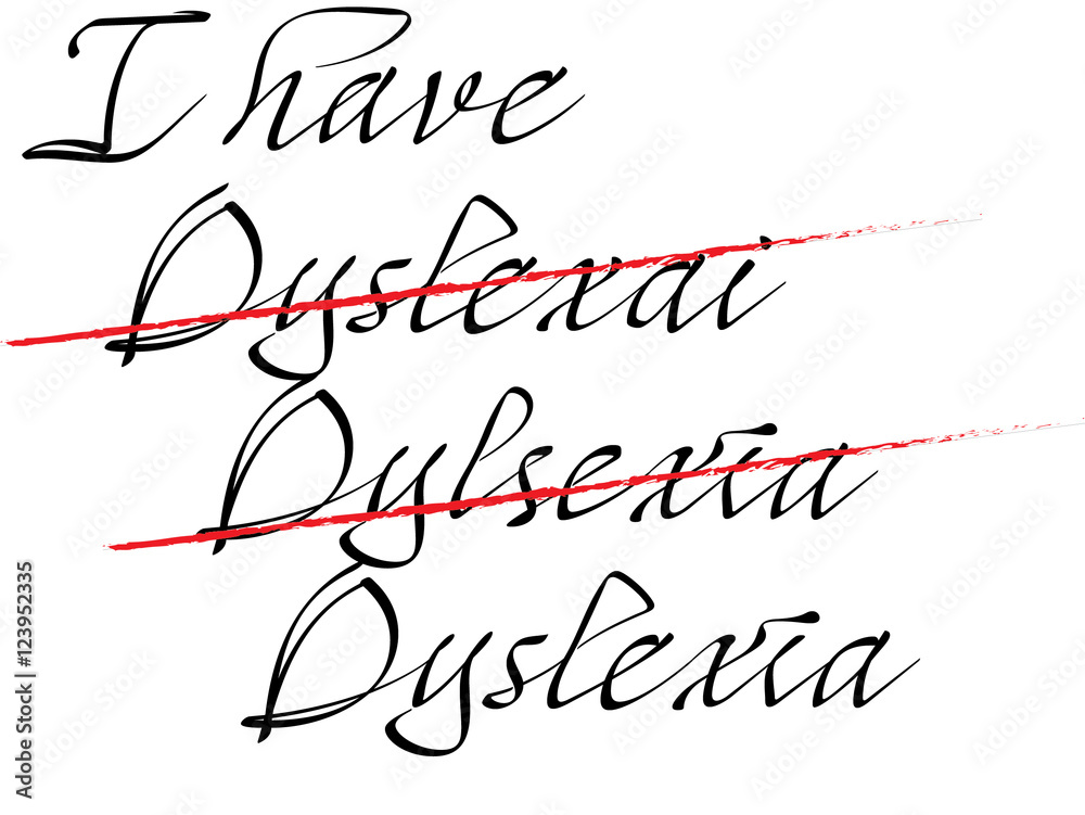 Dyslexia writing problem. 