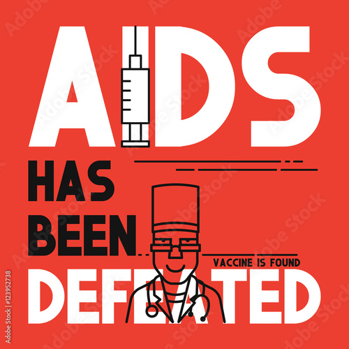 AIDS has been defeated