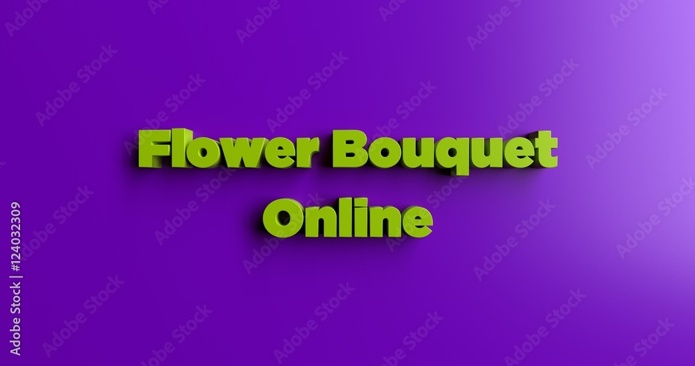 Flower Bouquet Online - 3D rendered colorful headline illustration. Can be used for an online banner ad or a print postcard. Flower Bouquet Online - 3D rendered colorful headline illustration. Can be used for an online banner ad or a print postcard.