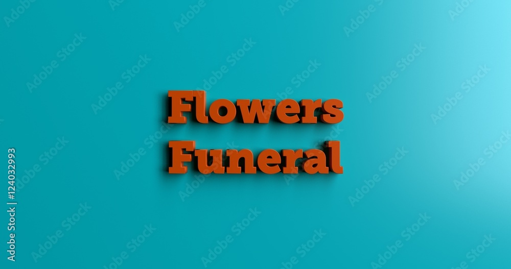 Flowers Funeral Delivery - 3D rendered colorful headline illustration.  Can be used for an online banner ad or a print postcard.