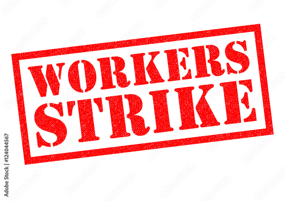 WORKERS STRIKE